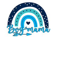 Boy mama Mom Life Mother's Day T shirt Design.  mom life t-shirt design.