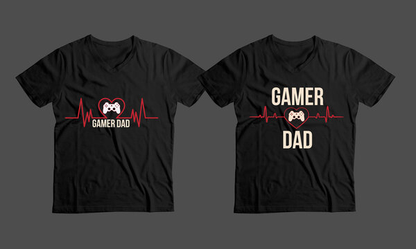 Gamer Dad -Funny Game lover Custom T-shirt