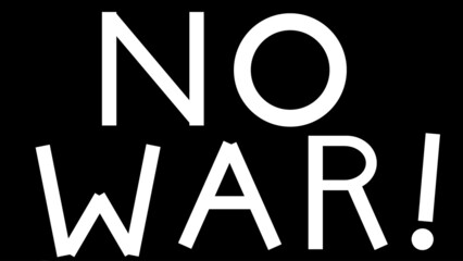 No war for world peace