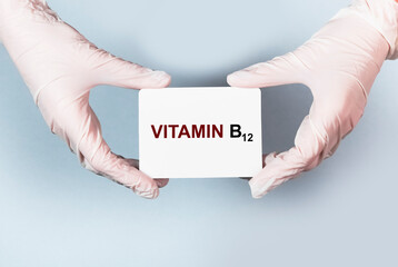 Vitamin B 12 text on paper. health concept.