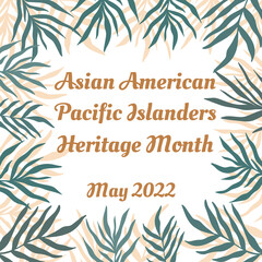 Asian American, Pacific Islanders Heritage month 2022 - celebration in USA. Vector square banner template with palm leaves teal foliage silhouette. Copy space.