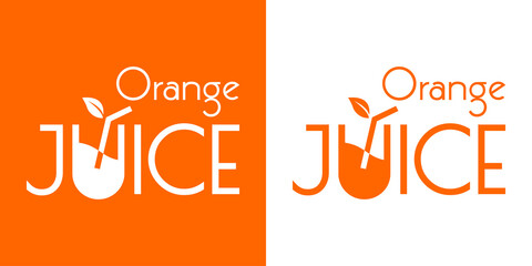 Logo Juice bar. Banner con caligrafía Orange Juice con letra U con forma de bebida de naranja en fondo naranja y fondo blanco