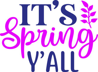It’s spring Y'all vector arts 