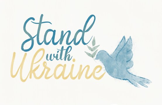 Lettering "stand with Ukraine" Watercolor canvas style flag colors Blue and yellow slogan Dove with olive branch Symbol of peace Stop war campaign, resistance. Stop war between Russia. Poster protest.