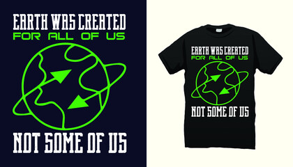 World earth day t shirt design template vector 