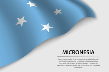 Obraz na płótnie Canvas Wave flag of Micronesia on white background. Banner or ribbon vector template