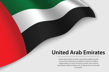 Wave flag of United Arab Emirates on white background. Banner or