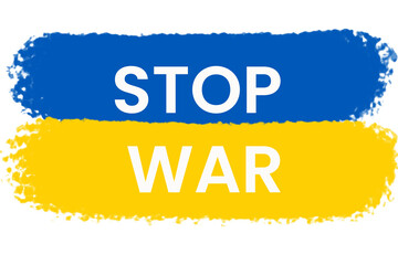 STOP WAR symbol, written over the flag of Ukraine, message asking for peace