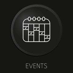 Events minimal vector line icon on 3D button isolated on black background. Premium Vector.