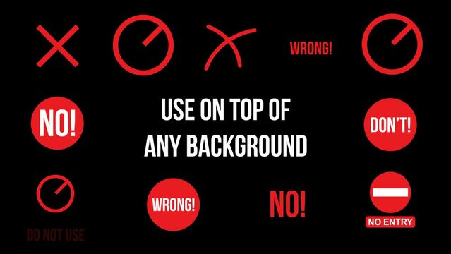 No signs wrong mark do not symbols and restriction marks prohibited icons with no entry, Big cross, do not use and don't words - 11 pack of transparent alpha channel animations. Mov video rendered wit