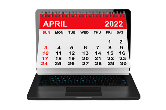 April 2022 calendar over laptop screen. 3d rendering
