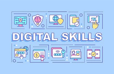 Fototapeta na wymiar Digital skills word concepts blue banner. Computer systems literacy. Infographics with icons on color background. Isolated typography. Vector illustration with text. Arial-Black font used