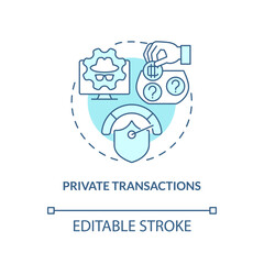 Private transactions turquoise concept icon. Cryptocurrency competitive edge abstract idea thin line illustration. Isolated outline drawing. Editable stroke. Arial, Myriad Pro-Bold fonts used