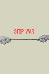 men pulling a rope and text stop war