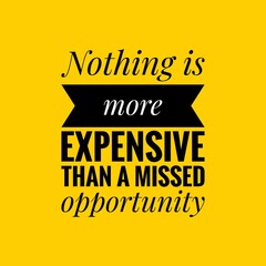 Inspirational motivational quote. Opportunity Quotes. Black text over yellow background.