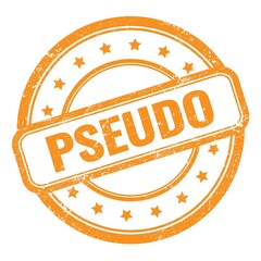 PSEUDO text on orange grungy vintage round stamp.