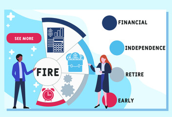 FIRE - financial independence, retire early acronym. business concept background. vector illustration concept with keywords and icons. lettering illustration with icons for web banner, flyer, landing 