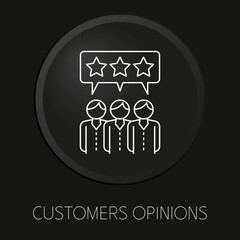Customers opinions minimal vector line icon on 3D button isolated on black background. Premium Vector.