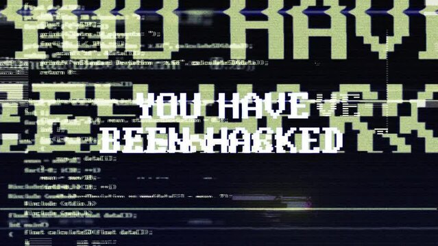 YOU HAVE BEEN HACKED Glitch Text Animation, with Alpha Matte, Loop
