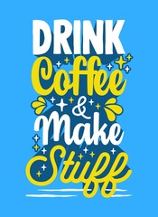 Hand drawn typography motivational inspirational quotes