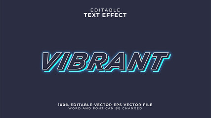 Vibrant editable text effect