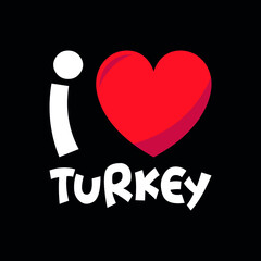 Turkey I love Turkey heart vector illustration design