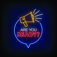 Are you Ready Neon Signs Style Text Vector