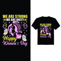 Happy Women's day vector t-shirt design, women's day t-shirt design, 8th march happy women's day