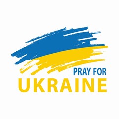 Vector  banner with blue and yellow ukrainian flag. Pray for Ukraine. Stop war