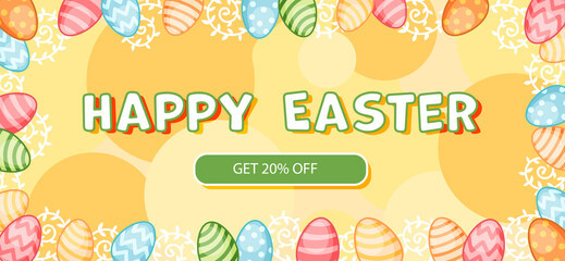 Happy Easter cartoon yellow spring banner with decorative eggs and floral elements and discount button get 20% off for print, web sites, advertising. Vector poster for holiday card, label.