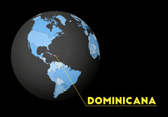Dominicana on dark globe with blue world map. Red country highlighted. Satellite world view centered to Dominicana with country name. Vector Illustration.