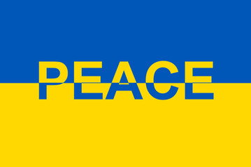 Flag of Ukraine with inscription Peace. Slogan calling to save peace and independence of Ukraine written in the colors of the national flag.