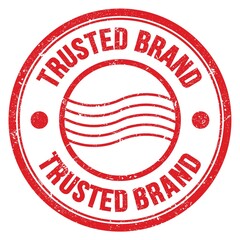 TRUSTED BRAND text written on red round postal stamp sign