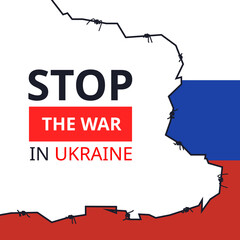 Stop war in Ukraine inscription with prison barbed wire on a white background. Russian flag background