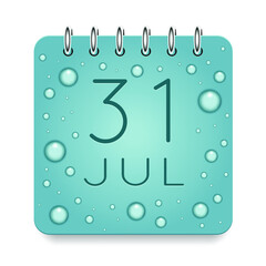 31 day of month. July. Calendar daily icon. Date day week Sunday, Monday, Tuesday, Wednesday, Thursday, Friday, Saturday. Dark Blue text. Cut paper. Water drop dew raindrops. Vector illustration.