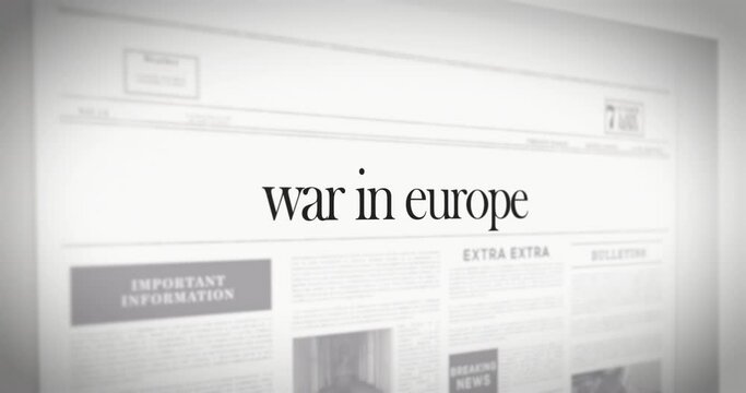 War in Europe headlines in various newspapers and websites