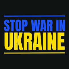 Stop war in Ukraine banner. Stop War campaign