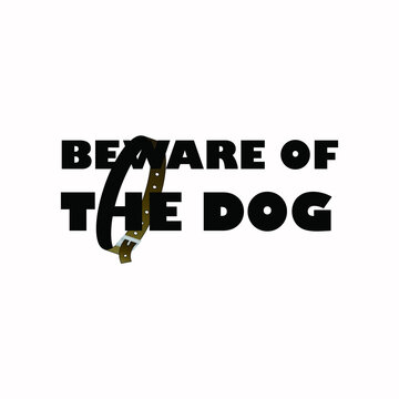 Illustration saying beware of the dogs and a dog collar