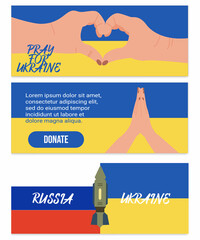 Set of modern hand drawn design web banner template for a temporary conflict between Russia and Ukraine. Stop war, stay peace. Vector illustration