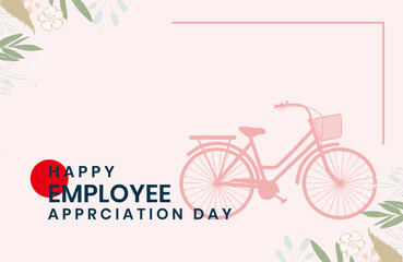 Happy National Employee Appreciation Day