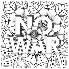 No war and stop war banner or card template with mehndi flower