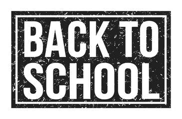 BACK TO SCHOOL, words on black rectangle stamp sign