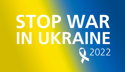 contemporary yellow blue background with the words stop war in ukraine and the solidarity ribbon