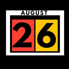 August 26 . colored flat daily calendar icon .date ,day, month .calendar for the month of August , August month