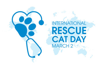 International Rescue Cat Day vector. Animal cat paw print and stethoscope silhouette icon vector. Rescue Cat Day Poster, March 2. Important day