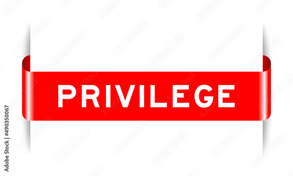 Sticker Red color inserted label banner with word privilege on white background