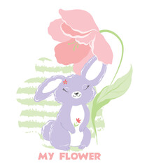 Cute bunny stands under a flower and smiles with the inscription my flower Vector illustration