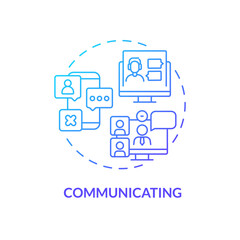 Communicating blue gradient concept icon. Online texting and chatting. Video calling. Digital skills abstract idea thin line illustration. Isolated outline drawing. Myriad Pro-Bold fonts used