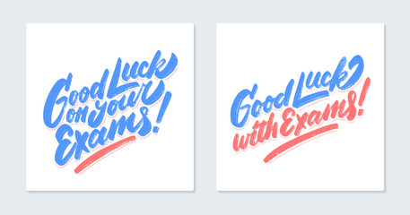 Good luck on your Exams. Vector lettering handwritten cards.
