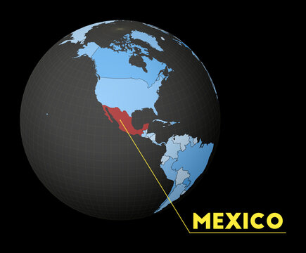 Mexico on dark globe with blue world map. Red country highlighted. Satellite world view centered to Mexico with country name. Vector Illustration.